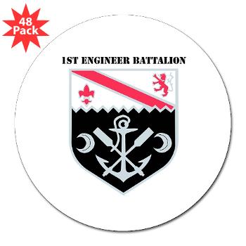 555EB1EB -M01 - 01 - DUI - 1st Engineer Bn with Text - 3" Lapel Sticker (48 pk)