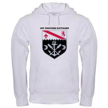 555EB1EB - A01 - 03 - DUI - 1st Engineer Bn with Text - Hooded Sweatshirt