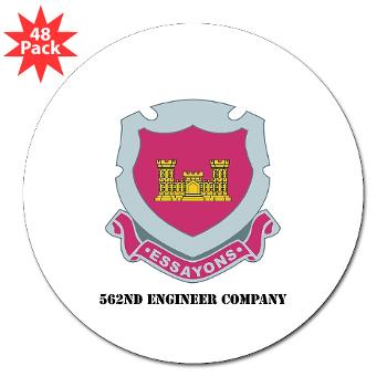 562EC - M01 - 01 - DUI - 562nd Engineer Company with Text - 3" Lapel Sticker (48 pk)