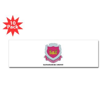 562EC - M01 - 01 - DUI - 562nd Engineer Company with Text - Sticker (Bumper 10 pk)