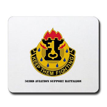 563ASB - M01 - 03 -DUI - 563rd Aviation Support Bn with Text - Mousepad - Click Image to Close