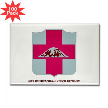 56MMB - M01 - 01 - DUI - 56th Multifunctional Medical Bn with Text - Rectangle Magnet (100 pack)