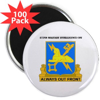 572MIC - M01 - 01 - DUI - 572nd Military Intelligence Coy with text - 2.25" Magnet (100 pack) - Click Image to Close