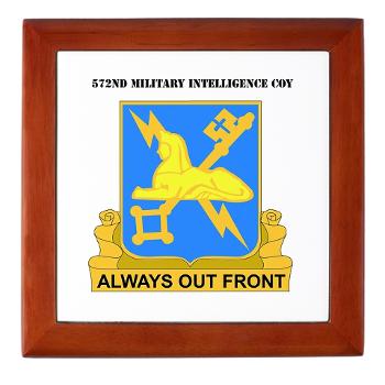 572MIC - M01 - 03 - DUI - 572nd Military Intelligence Coy with Text - Keepsake Box - Click Image to Close