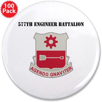 577EB - M01 - 01 - DUI - 577th Engineer Battalion with Text - 3.5" Button (100 pack)