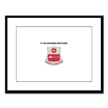 577EB - M01 - 02 - DUI - 577th Engineer Battalion with Text - Large Framed Print