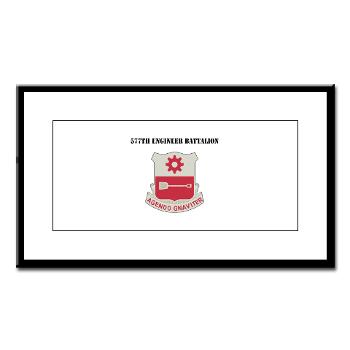 577EB - M01 - 02 - DUI - 577th Engineer Battalion with Text - Small Framed Print