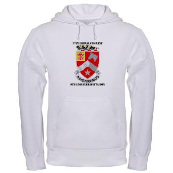 57SC9EB - A01 - 03 - DUI - 57th Signal Company, 9th Engineer Battalion with Text Hooded Sweatshirt