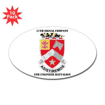 57SC9EB - M01 - 01 - DUI - 57th Signal Company, 9th Engineer Battalion with Text Sticker (Oval 10 pk)