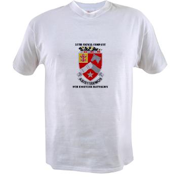 57SC9EB - A01 - 04 - DUI - 57th Signal Company, 9th Engineer Battalion with Text Value T-Shirt