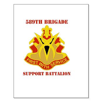 589BSB - M01 - 02 - DUI - 589th Brigade - Support Bn with Text Small Poster