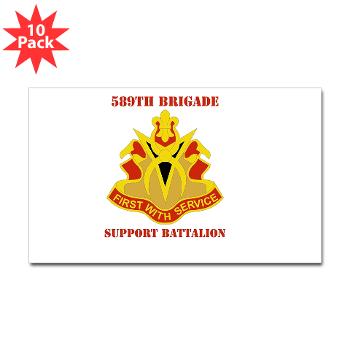 589BSB - M01 - 01 - DUI - 589th Brigade - Support Bn with Text Sticker (Rectangle 10 pk)