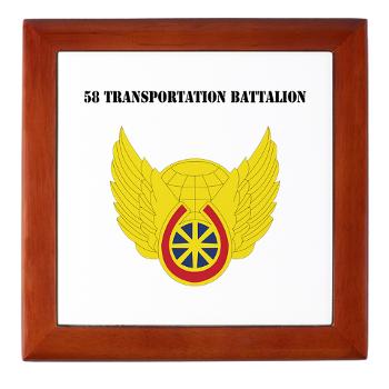 58TB - M01 - 03 - 58th Transportation Battalion with Text - Keepsake Box