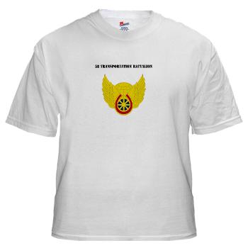 58TB - A01 - 04 - 58th Transportation Battalion with Text - White t-Shirt