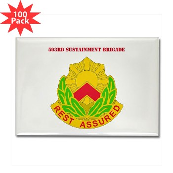 593SB - M01 - 01 - DUI - 593rd Sustainment Brigade with Text Rectangle Magnet (100 pack) - Click Image to Close
