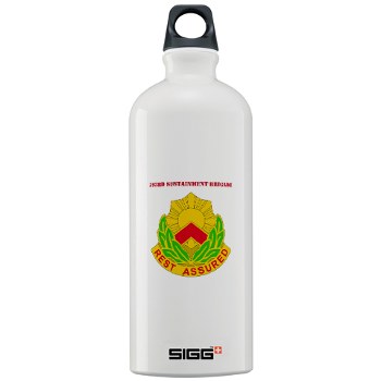 593SB - M01 - 03 - DUI - 593rd Sustainment Brigade with Text Sigg Water Bottle 1.0L