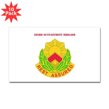 593SB - M01 - 01 - DUI - 593rd Sustainment Brigade with Text Sticker (Rectangle 10 pk) - Click Image to Close