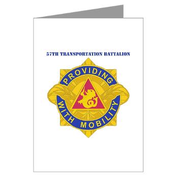 593SB57TB - M01 - 02 - DUI - 57th Transportation Bn with Text - Greeting Cards (Pk of 10)