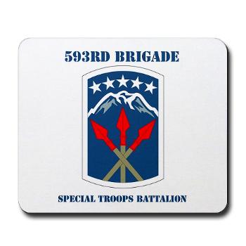 593SB593STB - M01 - 03 - DUI - 593rd Bde - Special Troops Bn with Text - Mousepad - Click Image to Close
