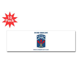 593SB593STB - M01 - 01 - DUI - 593rd Bde - Special Troops Bn with Text - Sticker (Bumper 10 pk)