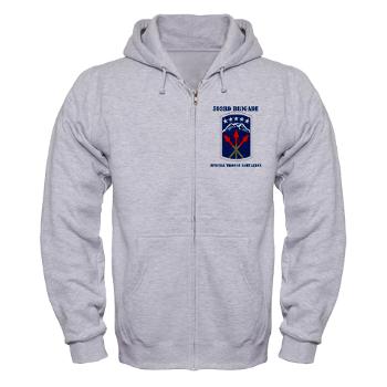 593SB593STB - A01 - 03 - DUI - 593rd Bde - Special Troops Bn with Text - Zip Hoodie