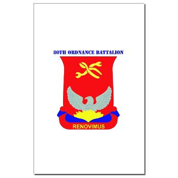 593SB80OB - A01 - 02 - DUI - 80th Ordnance Bn with Text - Mini Poster Print - Click Image to Close