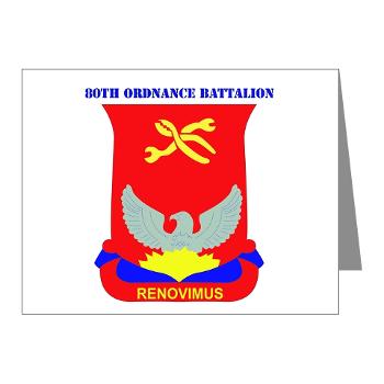593SB80OB - A01 - 02 - DUI - 80th Ordnance Bn with Text - Note Cards (Pk of 20)