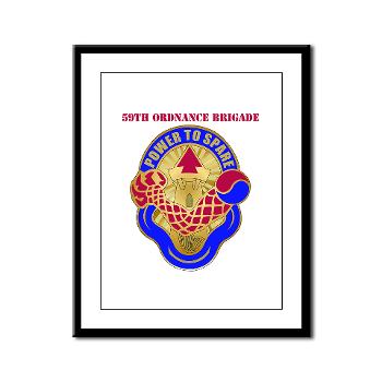 59OB - M01 - 02 - DUI - 59th Ordnance Brigade with text - Framed Panel Print