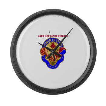 59OB - M01 - 03 - DUI - 59th Ordnance Brigade with text - Large Wall Clock
