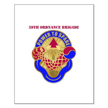 59OB - M01 - 02 - DUI - 59th Ordnance Brigade with text - Small Poster