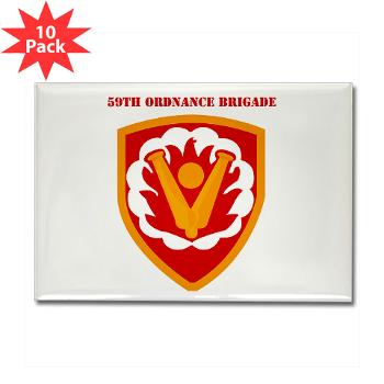 59OB - M01 - 01 - SSI - 59th Ordnance Brigad with Text - Rectangle Magnet (10 pack)