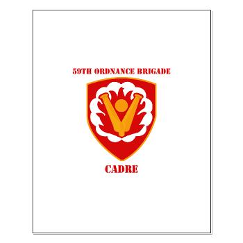 59OBC - M01 - 02 - SSI - 59th Ordnance Brigade - Cadre with Text - Small Poster