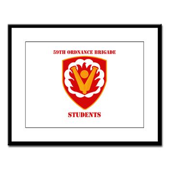 59OBS - M01 - 02 - SSI - 59th Ordnance Brigade - Students with Text - Large Framed Print