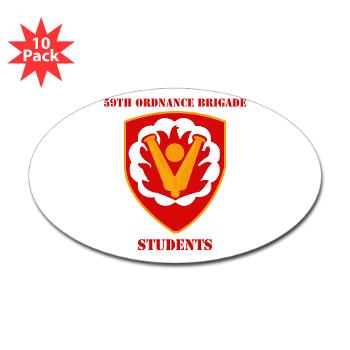59OBS - M01 - 01 - SSI - 59th Ordnance Brigade - Students with Text - Sticker (Oval 10 pk)