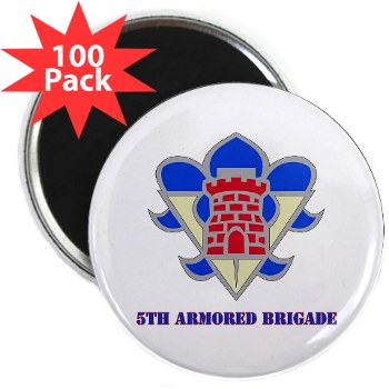 5AB - M01 - 01 - DUI - 5th Armor Brigade with text - 2.25" Magnet (100 pack) - Click Image to Close