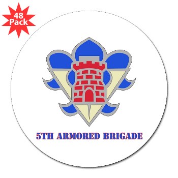 5AB - M01 - 01 - DUI - 5th Armor Brigade with text - 3" Lapel Sticker (48 pk)