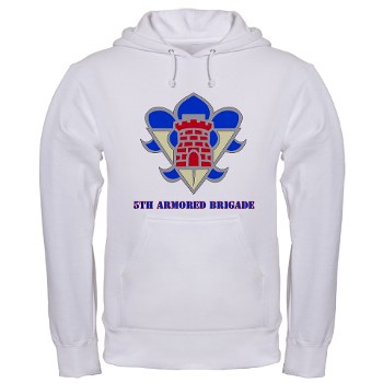 5AB - A01 - 03 - DUI - 5th Armor Brigade with text - Hooded Sweatshirt - Click Image to Close