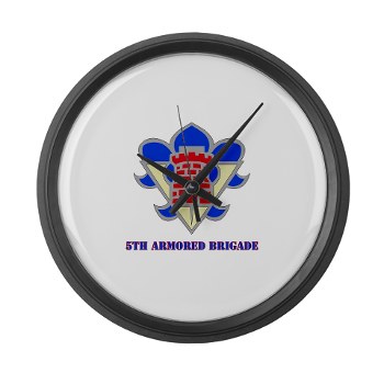5AB - M01 - 03 - DUI - 5th Armor Brigade with text - Large Wall Clock