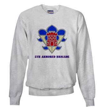 5AB - A01 - 03 - DUI - 5th Armor Brigade with text - Sweatshirt - Click Image to Close