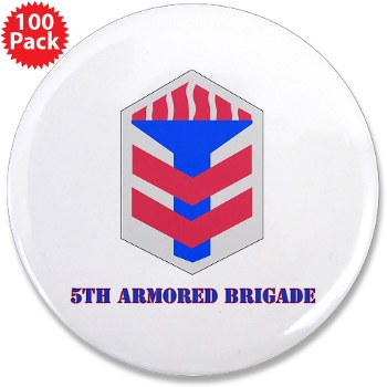 5AB - M01 - 01 - DUI - 5th Armor Brigade with text - 3.5" Button (100 pack)