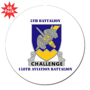 5B158AB - M01 - 01 - DUI - 5th Battalion, 158th Aviation Battalion with Text 3" Lapel Sticker (48 pk)