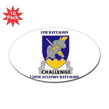 5B158AB - M01 - 01 - DUI - 5th Battalion, 158th Aviation Battalion with Text Sticker (Oval 10 pk)