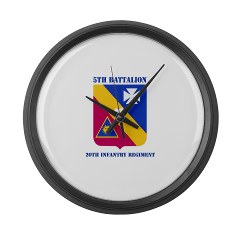 5B20IR - M01 - 03 - DUI - 5th Battalion - 20th Infantry Regiment with text Large Wall Clock