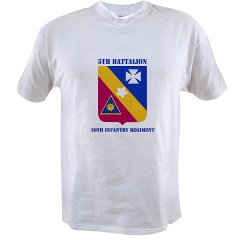 5B20IR - A01 - 04 - DUI - 5th Battalion - 20th Infantry Regiment with text Value T-Shirt