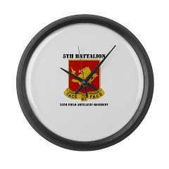 5B25FAR - M01 - 03 - DUI - 5th Bn - 25th Field Artillery Regiment with Text Large Wall Clock