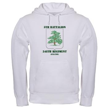 5B348R - A01 - 03 - DUI - 5th Battalion - 348th Regiment with Text - Hooded Sweatshirt