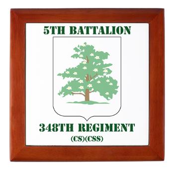 5B348R - M01 - 03 - DUI - 5th Battalion - 348th Regiment with Text - Keepsake Box