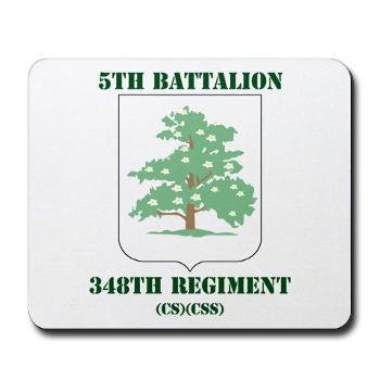 5B348R - M01 - 03 - DUI - 5th Battalion - 348th Regiment with Text - Mousepad