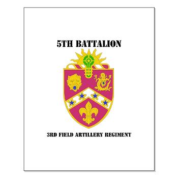 5B3FAR- M01 - 02 - DUI - 5th Bn - 3rd FA Regt - with Text - Small Poster - Click Image to Close