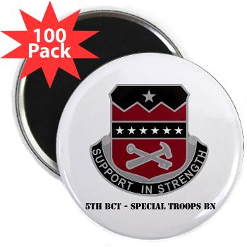 5BCTSTB - M01 - 01 - 5th BCT - Special Troops Bn with Text - 2.25 Magnet (100 pack) - Click Image to Close